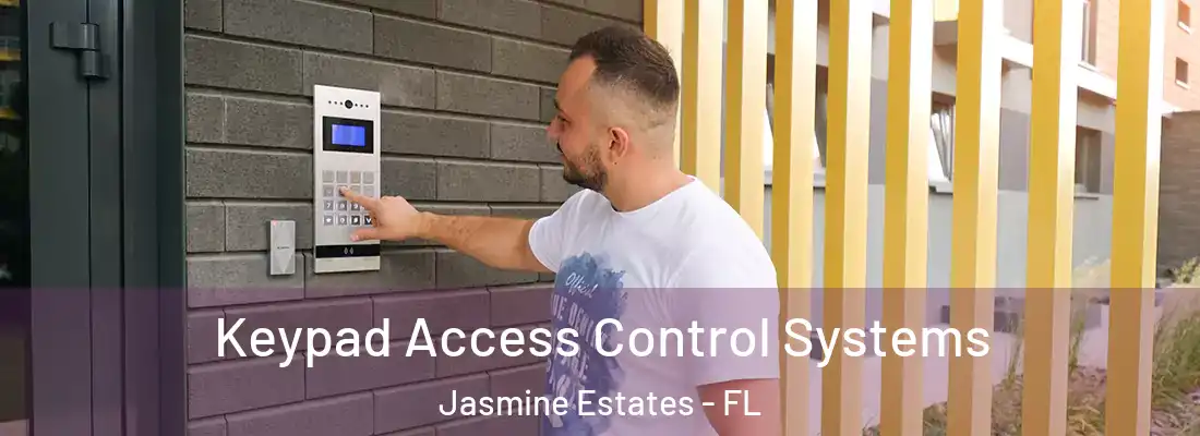  Keypad Access Control Systems Jasmine Estates - FL