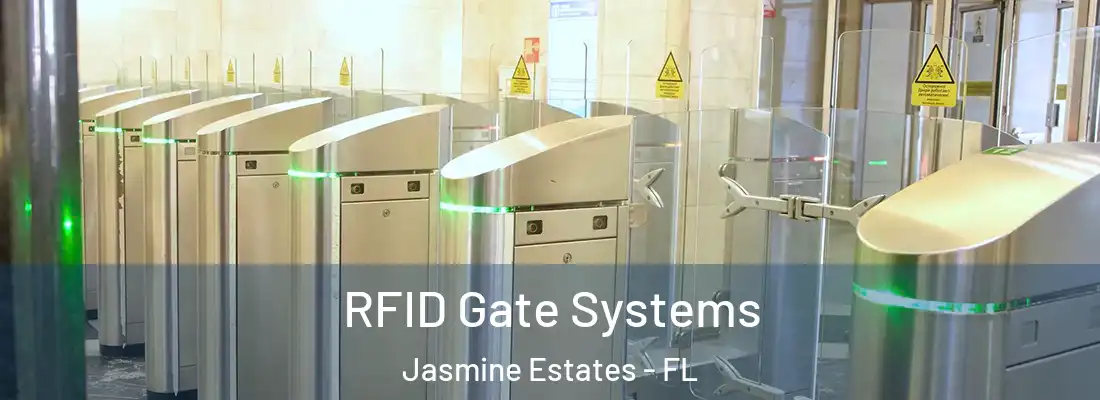  RFID Gate Systems Jasmine Estates - FL