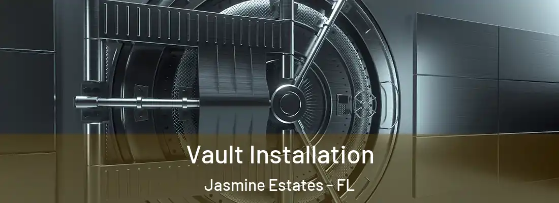  Vault Installation Jasmine Estates - FL