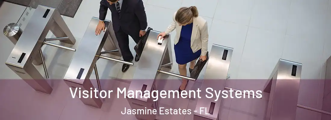  Visitor Management Systems Jasmine Estates - FL